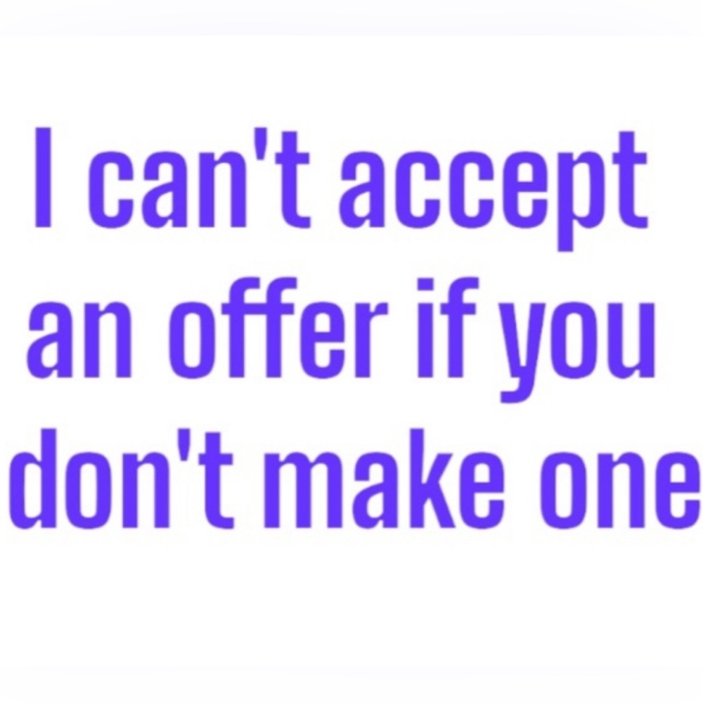 MAKE ME AN OFFER